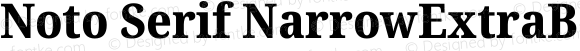 Noto Serif NarrowExtraBold Regular