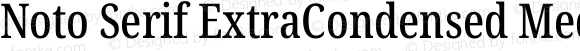 Noto Serif ExtraCondensed Medium Regular