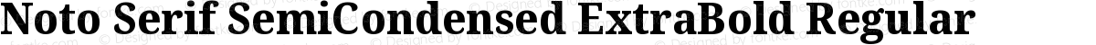 Noto Serif SemiCondensed ExtraBold Regular