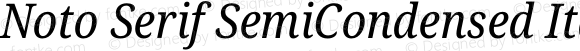 Noto Serif SemiCondensed Italic