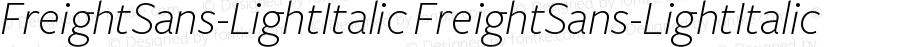 FreightSans-LightItalic FreightSans-LightItalic