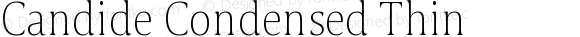 Candide Condensed Thin