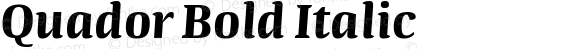 Quador Bold Italic