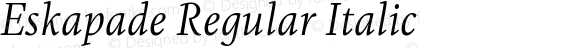 Eskapade Regular Italic