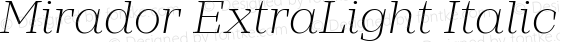 Mirador ExtraLight Italic