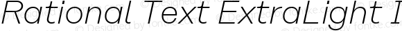Rational Text ExtraLight Italic