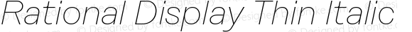 Rational Display Thin Italic