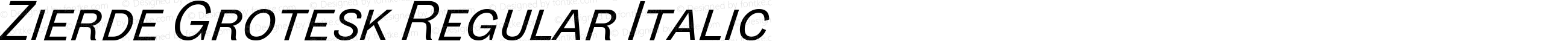 Zierde Grotesk Regular Italic