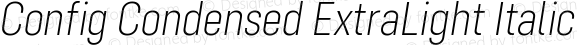 Config Condensed ExtraLight Italic