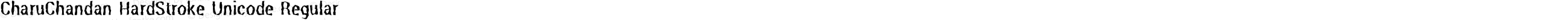 CharuChandan HardStroke Unicode Regular