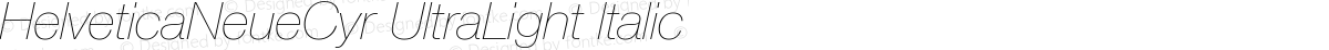 HelveticaNeueCyr UltraLight Italic