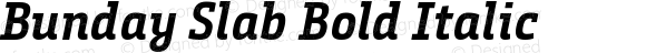 Bunday Slab Bold Italic