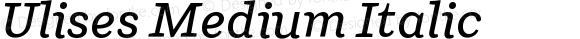 Ulises Medium Italic