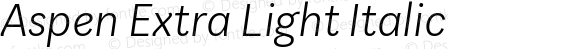 Aspen Extra Light Italic