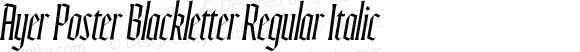 AyerPosterBlackletter-RegularIt