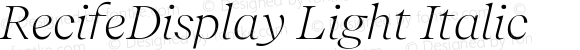 RecifeDisplay Light Italic