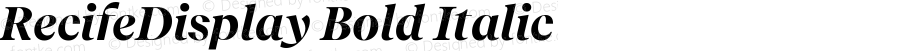 RecifeDisplay Bold Italic