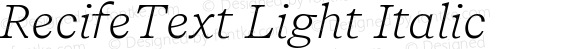 RecifeText Light Italic