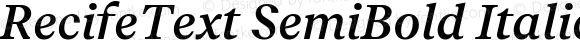 RecifeText SemiBold Italic