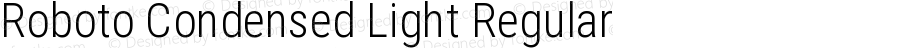 Roboto Condensed Light Regular