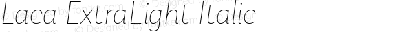 Laca ExtraLight Italic