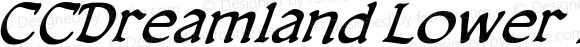 CCDreamlandLower-Italic