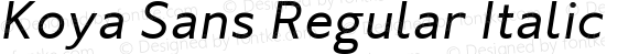 Koya Sans Regular Italic