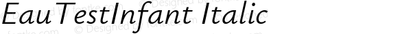 EauTestInfant Italic