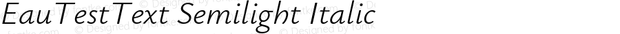 EauTestText Semilight Italic