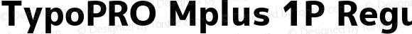 TypoPRO Mplus 1P Regular