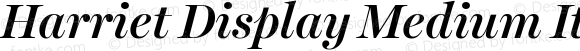Harriet Display Medium Italic