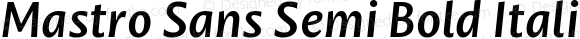 Mastro Sans Semi Bold Italic
