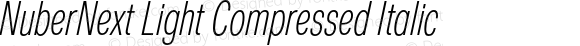 NuberNext Light Compressed Italic