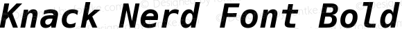 Knack Bold Italic Nerd Font Complete Mono