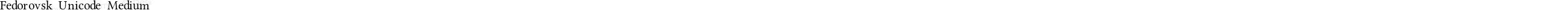 Fedorovsk Unicode Medium