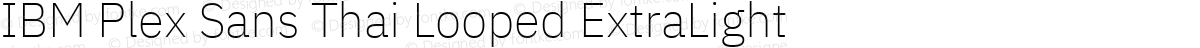 IBM Plex Sans Thai Looped ExtraLight