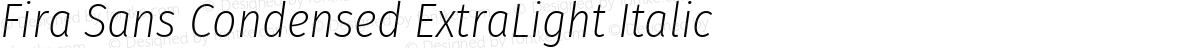 Fira Sans Condensed ExtraLight Italic