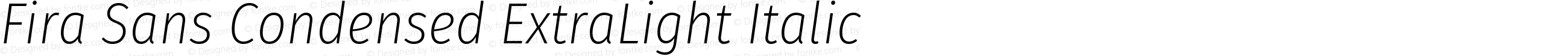 Fira Sans Condensed ExtraLight Italic