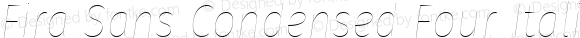 Fira Sans Condensed Four Italic
