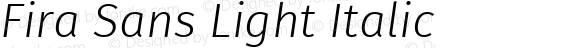 Fira Sans Light Italic