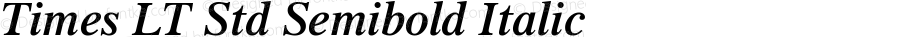 Times LT Std Semibold Italic Version 2.050;PS 002.000;hotconv 1.0.51;makeotf.lib2.0.18671