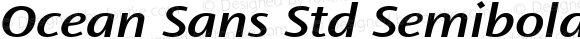 Ocean Sans Std Semibold Extended Italic