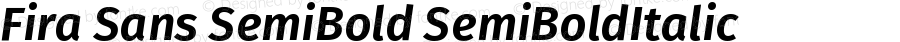 Fira Sans SemiBold SemiBoldItalic