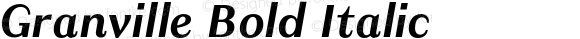 Granville Bold Italic