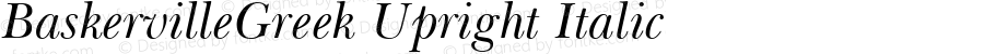 BaskervilleGreek Upright Italic V.1.0