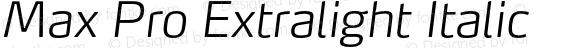 Max Pro Extralight Italic