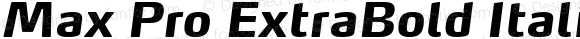 Max Pro ExtraBold Italic