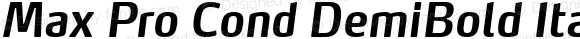 Max Pro Cond DemiBold Italic