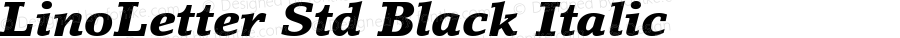 LinoLetter Std Black Italic