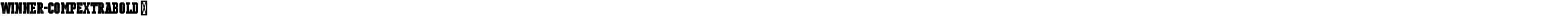 Winner-CompExtraBold ☞